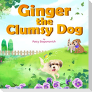 Ginger the Clumsy Dog