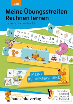 Spiecker, Agnes. Meine Übungsstreifen Rechnen lernen - 1. Klasse: Zahlen bis 10 - Übungsheft Mathe 1. Klasse, Rechenaufgaben & Lösungen zum Ausschneiden. Hauschka Verlag GmbH, 2026.