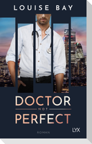Doctor Not Perfect