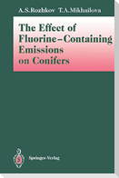 The Effect of Fluorine-Containing Emissions on Conifers