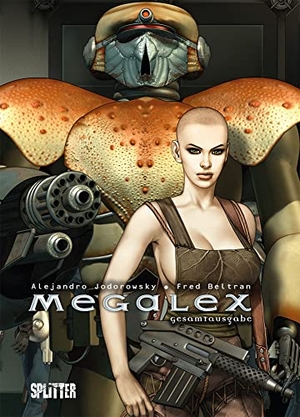 Jodorowsky, Alejandro. Megalex Gesamtausgabe. Splitter Verlag, 2023.
