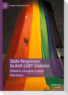 State Responses to Anti-LGBT Violence