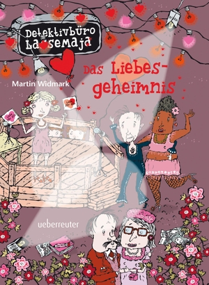 Widmark, Martin. Detektivbüro LasseMaja 15. Das Liebesgeheimnis. Ueberreuter, Carl Verlag, 2013.
