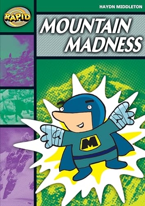 Middleton, Haydn. Rapid Reading: Mountain Madness (Stage 5, Level 5b). Pearson Education, 2006.