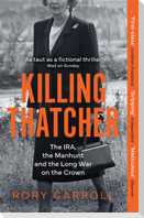 Killing Thatcher