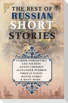The Best Of Russian Short Stories