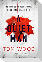 A Quiet Man