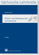 Polizei- und Ordnungsrecht/Gewerberecht (SL 9)