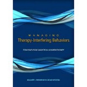 Chapman, Alexander L / M Zachary Rosenthal. Managing Therapy-Interfering Behavior - Strategies from Dialectical Behavior Therapy. American Psychological Association (APA), 2015.