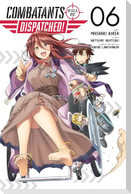 Combatants Will Be Dispatched!, Vol. 6 (manga)
