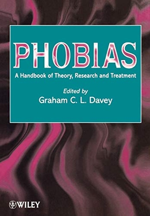 Davey. Phobias. John Wiley & Sons, 2000.