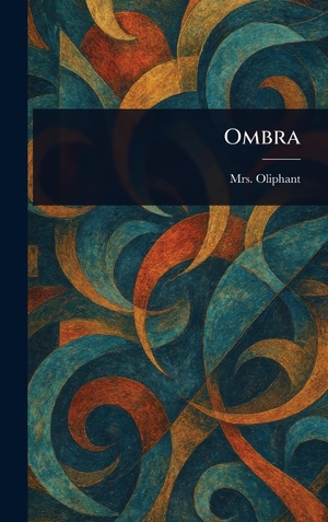 Oliphant,. Ombra. Legare Street Press, 2025.