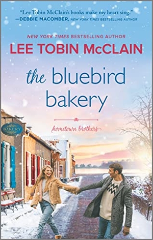 McClain, Lee Tobin. The Bluebird Bakery - A Small Town Romance. Harlequin Books, 2023.
