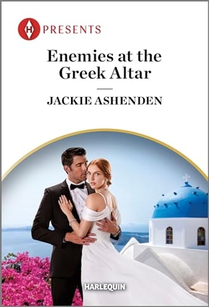 Ashenden, Jackie. Enemies at the Greek Altar. Harlequin, 2024.