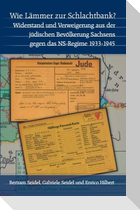 Wie Lämmer zur Schlachtbank?