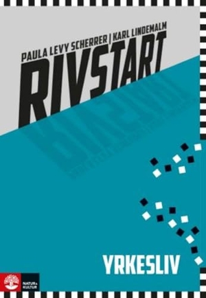 Rivstart Yrkesliv B1/B2, 2nd ed - Schwedisch für den Beruf. Kurs- und Übungsbuch mit Audios. Klett Sprachen GmbH, 2025.