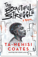 The Beautiful Struggle