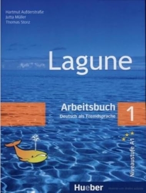Aufderstraße, Hartmut / Müller, Jutta et al. Lagune 1. Arbeitsbuch - Deutsch als Fremdsprache. Hueber Verlag GmbH, 2006.