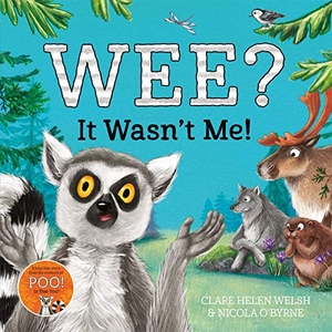 Welsh, Clare Helen. Wee? It Wasn't Me!. Macmillan Publishers Int Ltd - MDL, 2021.