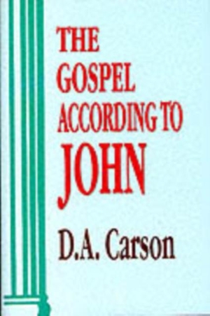 Carson, D A. The Gospel According To John. Inter-Varsity Press, 1991.