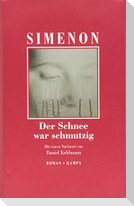 Der Schnee war schmutzig