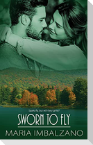 Sworn to Fly