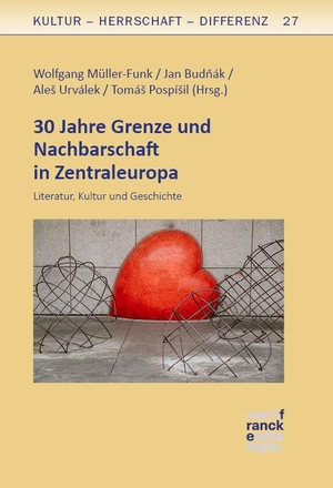 Müller-Funk, Wolfgang / Jan Budnák et al (Hrsg.). 30 Jahre Grenze und Nachbarschaft in Zentraleuropa - Literatur, Kultur und Geschichte. Narr Dr. Gunter, 2022.