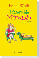 Miserable Miranda