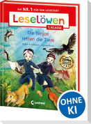 Leselöwen 1. Klasse - Die Ninjas retten die Tiere