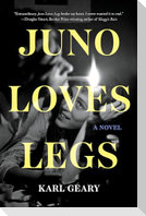 Juno Loves Legs