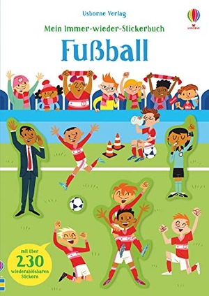 Smith, Sam. Mein Immer-wieder-Stickerbuch: Fußball. Usborne Verlag, 2020.