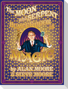 The Moon and Serpent Bumper Book of Magic