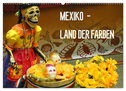 Mexiko - Land der Farben (Wandkalender 2024 DIN A2 quer), CALVENDO Monatskalender