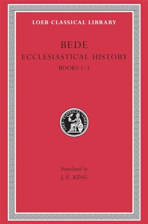 Bede. Ecclesiastical History, Volume I - Books 1-3. Harvard University Press, 1930.
