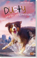 Dusty - Spurlos verschwunden!