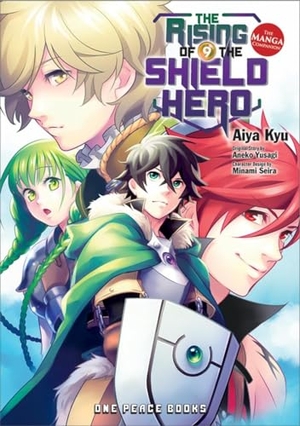 Kyu, Aiya. The Rising of the Shield Hero Volume 9 - The Manga Companion. One Peace Books, 2018.