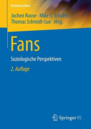 Roose, Jochen / Thomas Schmidt-Lux et al (Hrsg.). Fans - Soziologische Perspektiven. Springer Fachmedien Wiesbaden, 2017.