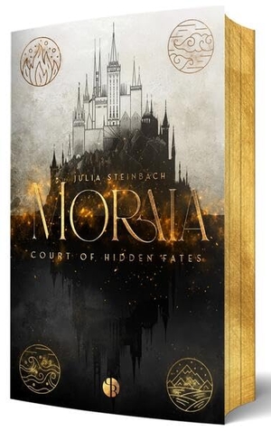 Steinbach, Julia. Moraia: Court of Hidden Fates - | Mit wunderschönem limitierten Farbschnitt. NOVA MD, 2026.