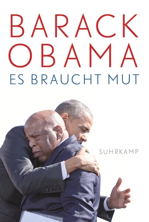Obama, Barack. Es braucht Mut. Suhrkamp Verlag AG, 2020.