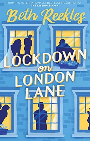 Reekles, Beth. Lockdown on London Lane. Wattpad Webtoon Book Group, 2022.