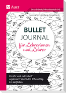 Bullet Journal für Lehrerinnen und Lehrer