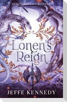 Lonen's Reign