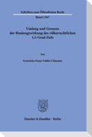 Umfang und Grenzen der Bindungswirkung des völkerrechtlichen 1,5-Grad-Ziels