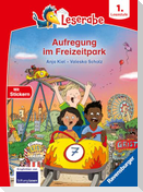Leserabe 1. Lesestufe - Aufregung im Freizeitpark