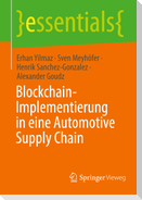 Blockchain-Implementierung in eine Automotive Supply Chain