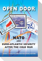 Open Door: NATO and Euro-Atlantic Security After the Cold War