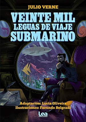 Verne, Jules. Veinte Mil Leguas de Viaje Submarino. Ediciones Lea, 2019.