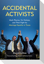 Accidental Activists