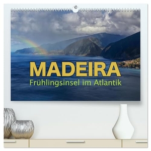 Pappon, Stefanie. Madeira - Frühlingsinsel im Atlantik (hochwertiger Premium Wandkalender 2024 DIN A2 quer), Kunstdruck in Hochglanz - Madeira, eine Insel Portugals zwischen Amerika und Europa, ein grünes Juwel im blauen Meer.. Calvendo, 2023.