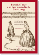 Barocke Tänze und ihre musikalische Umsetzung